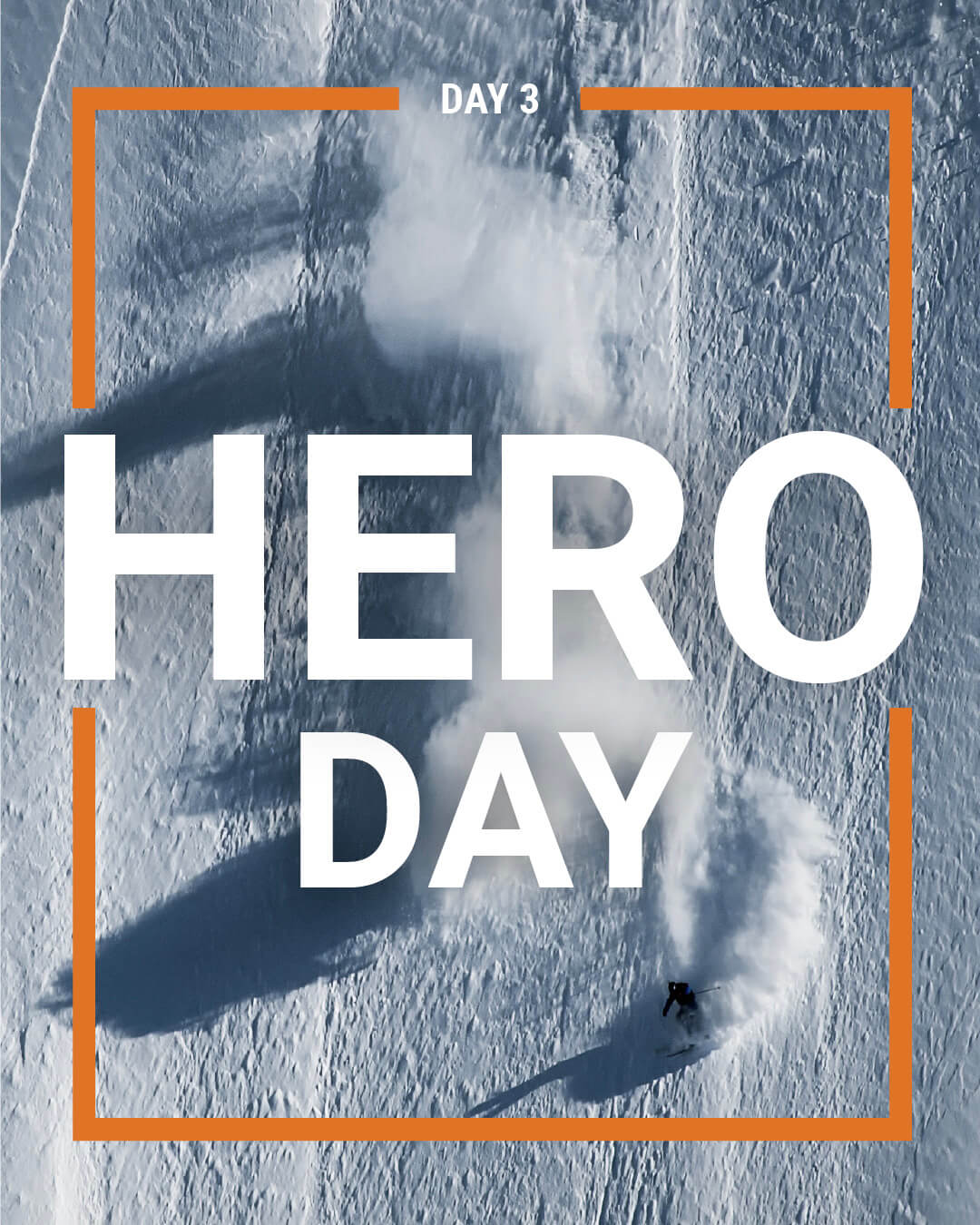 Day 3 - Hero Day